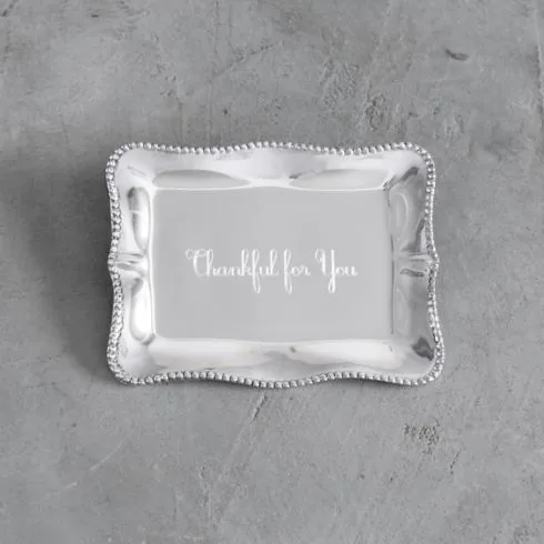 Beatriz Ball Giftables Pearl Denisse Rectangular Engraved Tray "Thankful for You" at Galleria Riverside